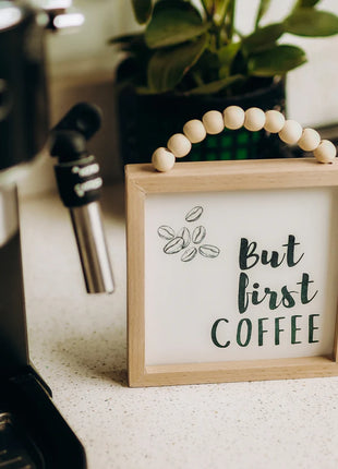 The Words Co But Coffee First Beaded Frame