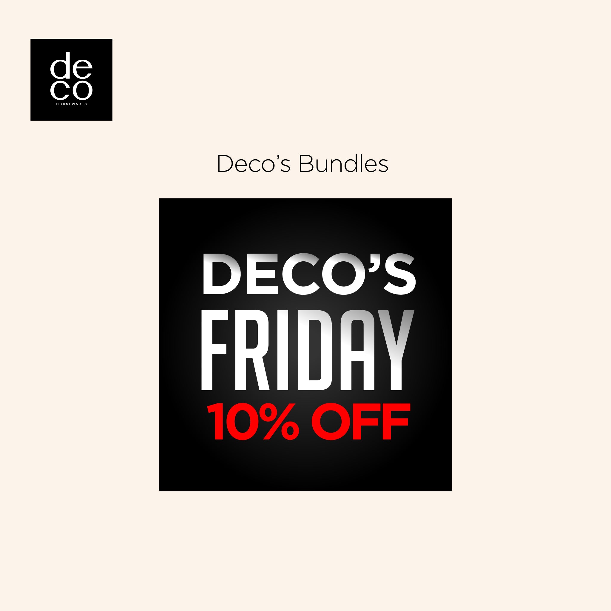 Deco's Friday