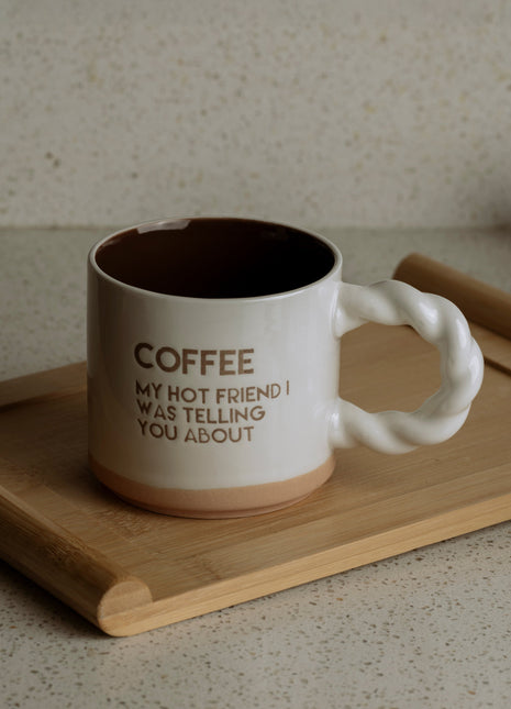 The Words Co Coffee My Hot Friend Mug